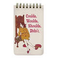 Coulda, Woulda, Shoulda, Didn't Spiral Notebook