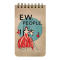 Ew. People. Spiral Notebook