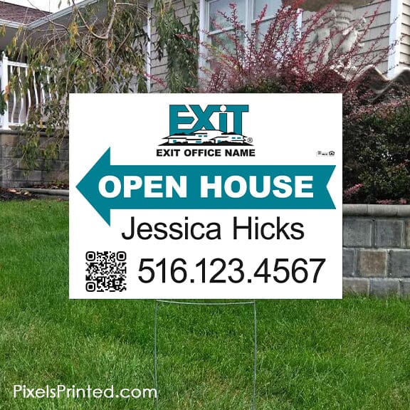 EXIT realty open house yard sign PixelsPrinted
