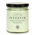 Fuuuuuck Candle