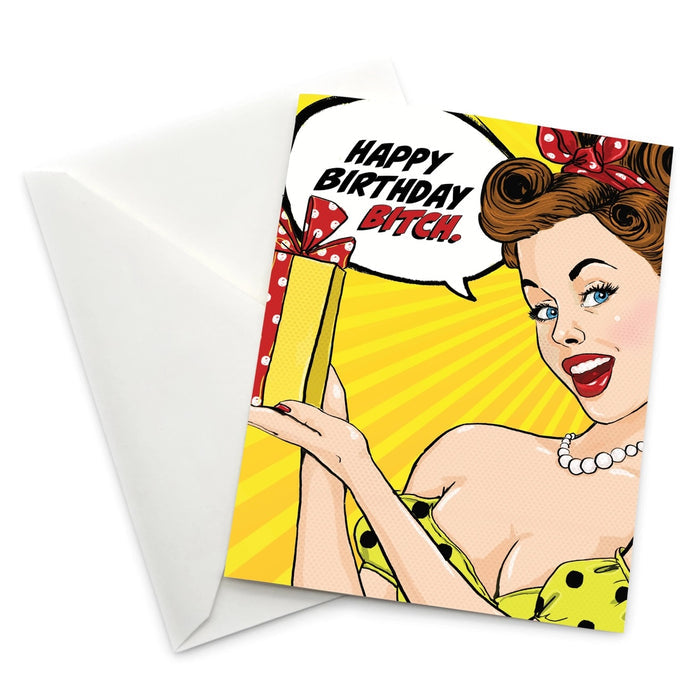 Happy Birthday Bitch Card