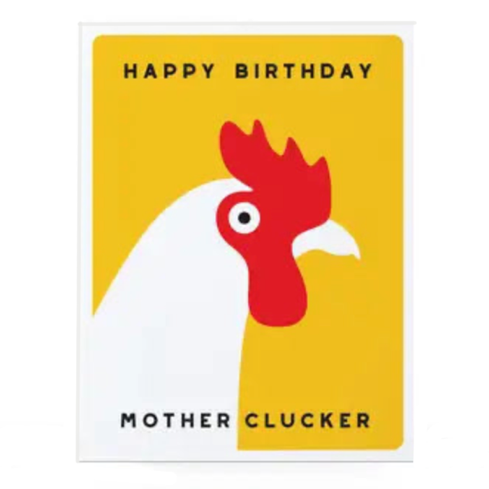 Happy Birthday Motherclucker Card
