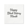 Happy Black History Month Cocktail Napkins, 50 Pack, 3-ply Party Napkins