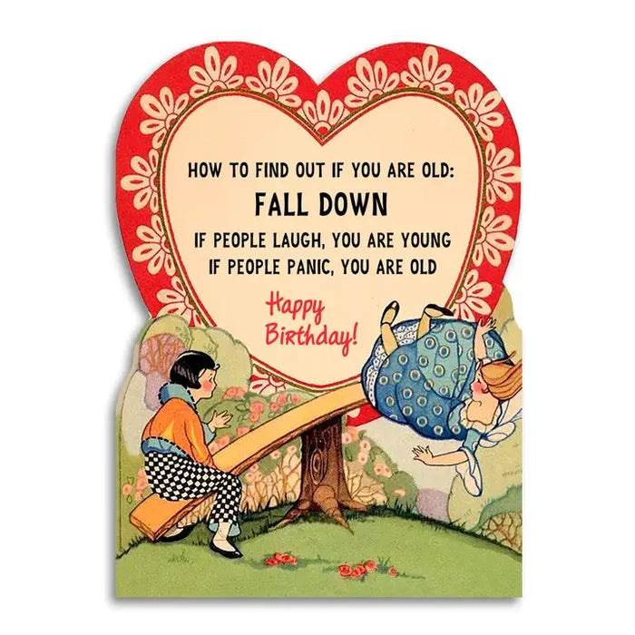 How To Find Out If You Are Old - Birthday Card