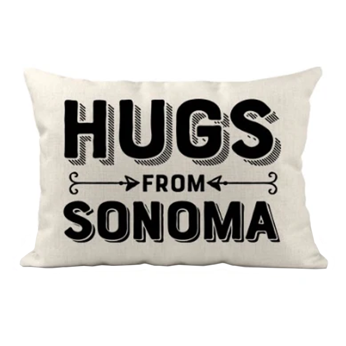 Hugs From Sonoma Pillow
