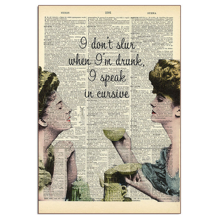 I Don't Slur Sign