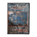 In The Fur Shed - Kyle Kaatz - DVD