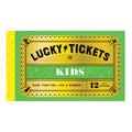 Lucky Tickets for Kids