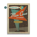 Man Cave Lounge Custom Sign