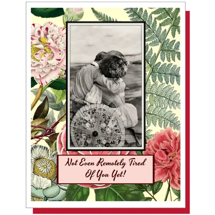 Not Tired Yet Card