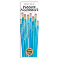 Passive Aggressive Pencil Set