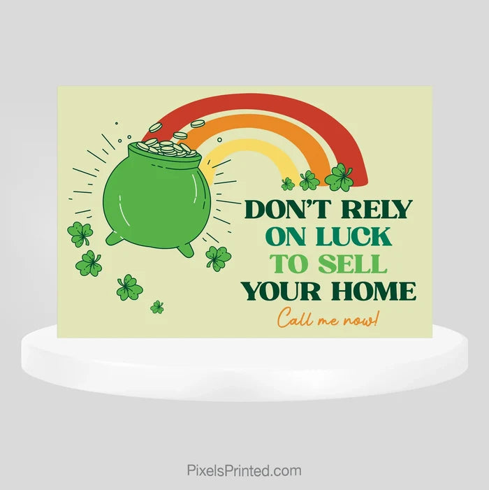 Realty One Group do not rely on luck postcards PixelsPrinted