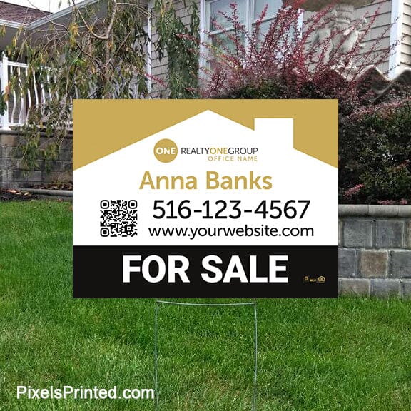 Realty ONE Group yard signs yard signs PixelsPrinted