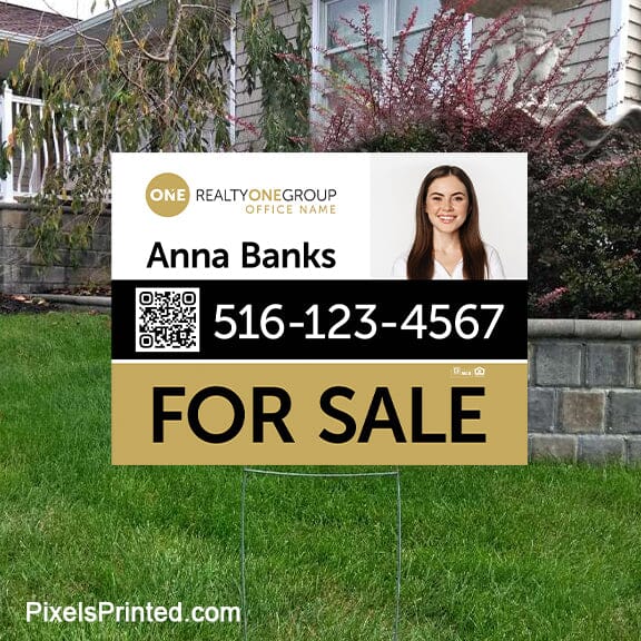 Realty ONE Group yard signs yard signs PixelsPrinted