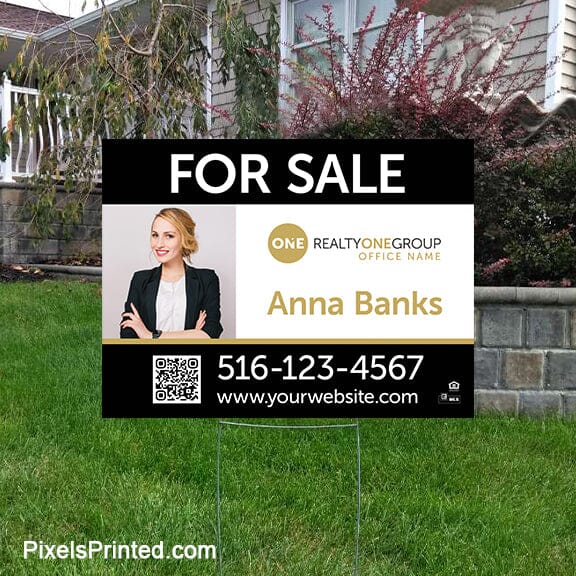 Realty ONE Group yard signs yard signs PixelsPrinted