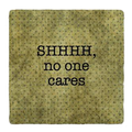 Shhh Coaster