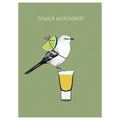 Tequila Mockingbird Card
