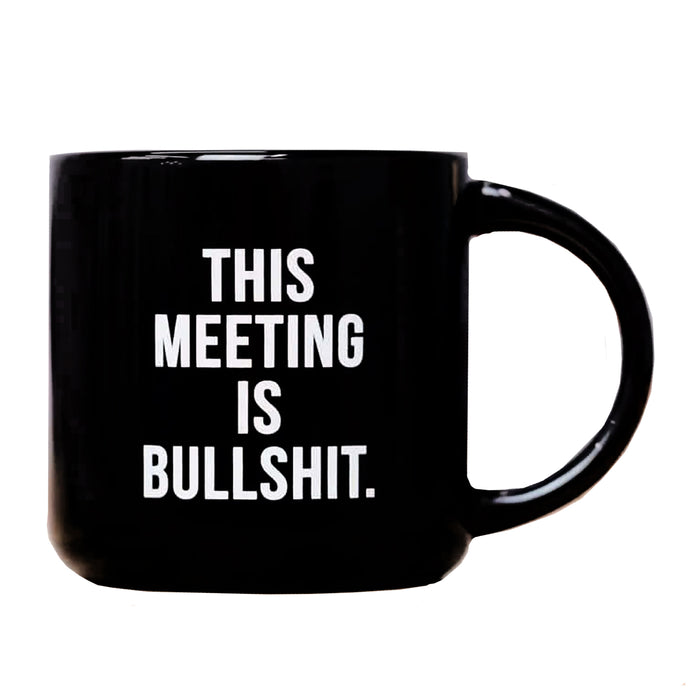 This Meeting is Bullshit Mug