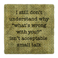 What's Wrong with You? Coaster