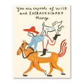 Wild and Extraordinary Card