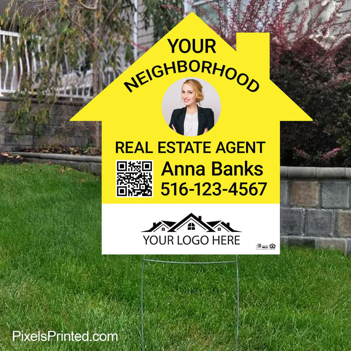 your neighborhood real estate agent yard sign PixelsPrinted